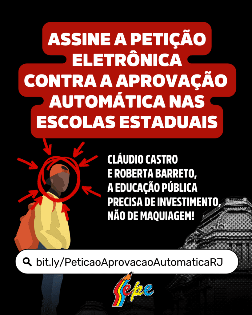 Sepe Lança Petição Eletrônica Contra a Aprovação Automática na Educação do Rio de Janeiro Imagem do artigo