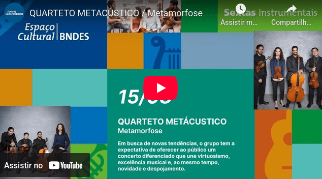 Quarteto Metacústico Encanta no Espaço Cultural BNDES com 'Metamorfose'