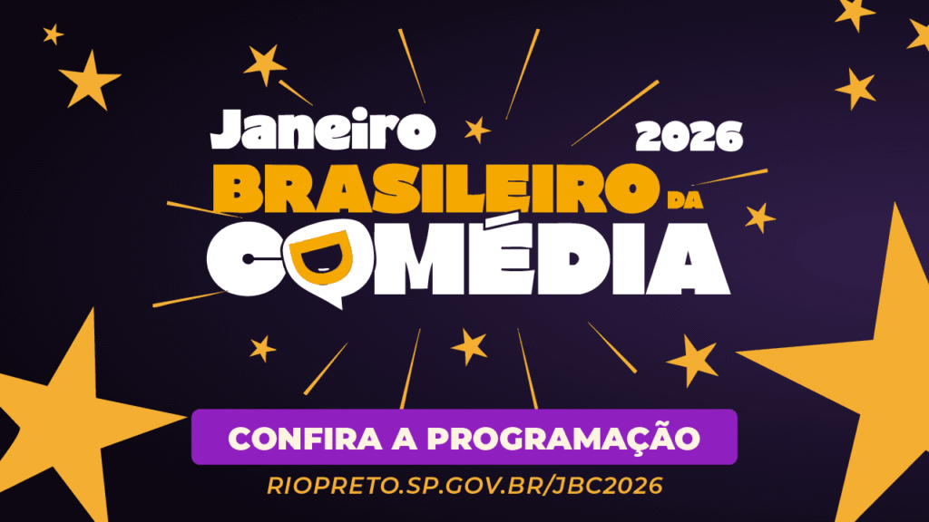 JBC 2026: Janeiro Brasileiro da Comédia em São José do Rio Preto