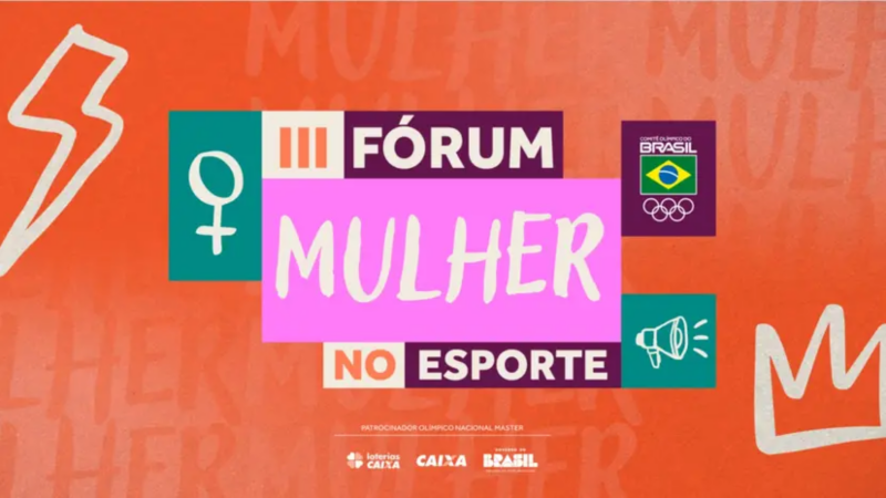 III Fórum Mulher no Esporte Discute a Igualdade de Gênero com Claudia Romano e Jéssica Silva III Fórum Mulher no Esporte Discute a Igualdade de Gênero com Claudia Romano e Jéssica Silva
