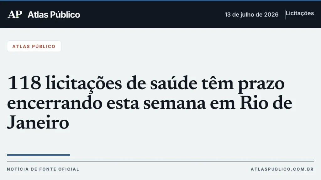 118 licitações de saúde no Rio de Janeiro encerram proposta esta semana com R$ 704 milhões em jogo 118 licitações de saúde no Rio de Janeiro encerram proposta esta semana com R$ 704 milhões em jogo